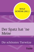Cover: Der Spatz hat 'ne Meise - Fischer Taschenbuch