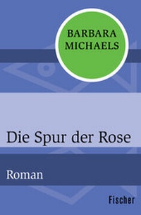 Enlarge image Cover: Die Spur der Rose - Fischer Taschenbuch