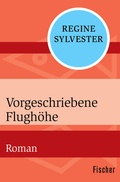 Cover: Vorgeschriebene Flugh&ouml;he - Fischer Taschenbuch