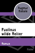 Cover: Paulinas wilde Reiter - Fischer Taschenbuch
