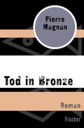 Cover: Tod in Bronze - Fischer Taschenbuch