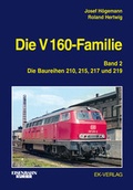 Cover: Die V 160-Familie - EK-Verlag ein Imprint von EK-Medien GmbH