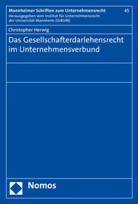 Abbildung von: Das Gesellschafterdarlehensrecht im Unternehmensverbund - Nomos
