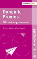 Cover: Dynamic Proxies - Entwickler Press