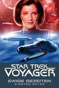Cover: Star Trek - Voyager 8: Ewige Gezeiten - Cross Cult Entertainment