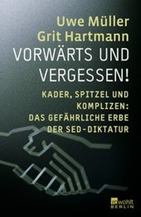 Abbildung von: Vorwärts und vergessen! - Rowohlt Berlin
