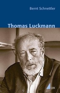 Bild vergrößern Bild: Thomas Luckmann - UVK