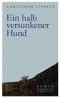 Cover: Ein halb versunkener Hund - Lindemanns VERLAG & AGENTUR