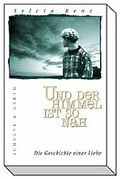 Cover: Und der Himmel ist so nah - Gerth Medien
