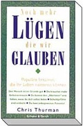 Cover: Noch mehr L&uuml;gen, die wir glauben - Gerth Medien