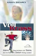 Cover: Voll krass - Gerth Medien