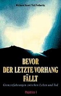 Cover: Bevor der letzte Vorhang f&auml;llt - Projektion J