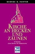 Cover: Kirche an Hecken und Z&auml;unen - Projektion J