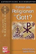 Cover: F&uuml;hren alle Religionen zu Gott? - Projektion J
