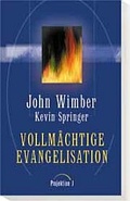 Cover: Vollm&auml;chtige Evangelisation - Projektion J