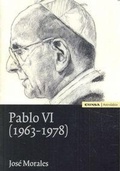 Cover: Pablo VI, 1963-1978 - EUNSA. EDICIONES UNIVERSIDAD DE NAVARRA, S.A.