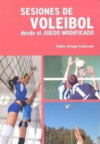 Abbildung von: Sesiones de Voleibol. Desde el juego modificado - Pila Teleña