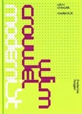 Cover: Wim Crouwel - Modernist - Lecturis BV