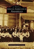 Cover: African Americans in Amarillo - Arcadia Publishing (SC)