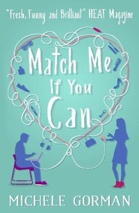 Enlarge image Cover: Match Me If You Can - AVON, a division of HarperCollins Publishers Ltd