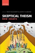 Cover: Skeptical Theism - Oxford University Press