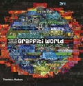 Cover: Graffiti World: Street Art from Five Continents - Thames & Hudson Ltd