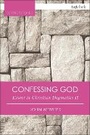 Cover: Confessing God - T.& T.Clark Ltd