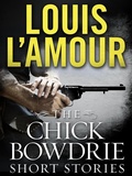 Cover: The Chick Bowdrie Short Stories Bundle - Bantam Books