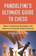 Cover: Pandolfini's Ultimate Guide to Chess - Touchstone