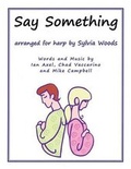 Cover: Say Something - Hal Leonard Corporation