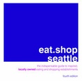 Cover: Eat.Shop Seattle - Cabazon Books