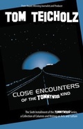 Cover: Close Encounters of the Tommywood Kind - Pondwood Press
