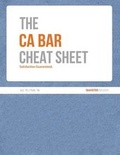 Cover: The CA Bar Cheat Sheet (Jul. 2015 / Feb. 2016) - Smarter Review LLC