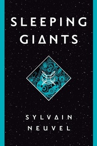 Enlarge image Cover: Sleeping Giants - Del Rey Books