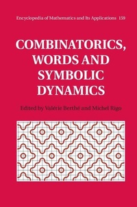 Enlarge image Cover: Combinatorics, Words and Symbolic Dynamics - Cambridge University Press