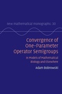 Cover: Convergence of One-Parameter Operator Semigroups - Cambridge University Press