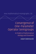 Cover: Convergence of One-Parameter Operator Semigroups - Cambridge University Press