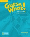 Cover: Guess What! American English Level 6 Workbook with Online Resources - Cambridge University Press