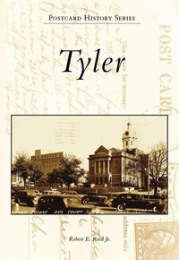 Enlarge image Cover: Tyler - Arcadia Publishing (SC)
