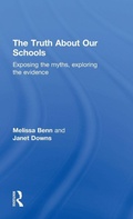 Cover: The Truth About Our Schools - Routledge