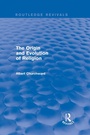 Cover: The Origin and Evolution of Religion (Routledge Revivals) - Routledge