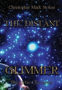 Enlarge image Cover: The Distant Glimmer - Lulu.com