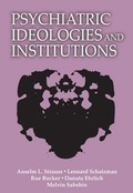 Cover: Psychiatric Ideologies and Institutions - Transaction Publishers