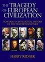 Cover: The Tragedy of European Civilization - Routledge