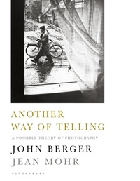 Enlarge image Cover: Another Way of Telling - Bloomsbury Publishing PLC