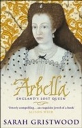 Cover: Arbella: England's Lost Queen - Transworld Digital