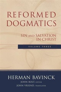 Enlarge image Cover: Reformed Dogmatics : Volume 3 - Baker Publishing Group