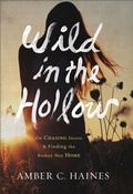Cover: Wild in the Hollow - Baker Publishing Group