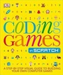 Cover: Coding Games in Scratch - DK Publishing (Dorling Kindersley)