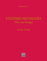 Abbildung von: The Last Savage (L'ultimo selvaggio) - Alfred Publishing Company Inc